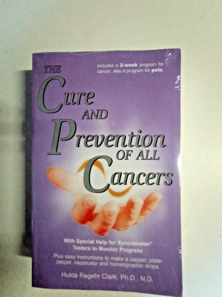 Cure and Prevention of All Cancers by Hulda Regehr Clark (2007, Trade Paperback) - Image 3 of 4