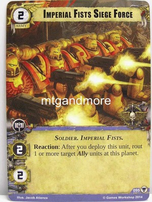 Warhammer 40000 Conquest LCG - Imperial Fists Siege Force  #095 - The Threat