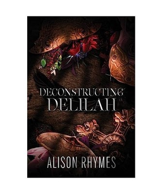 Deconstructing Delilah, Rhymes, Alison