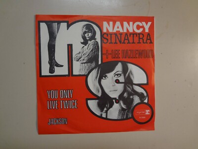 NANCY SINATRA & LEE HAZLEWOOD: You Only Live Twice- Jackson-Holland 7'' 1967 PSL