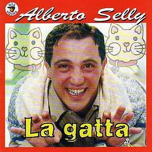 ALBERTO SELLY- LA GATTA  NAPOLETANO