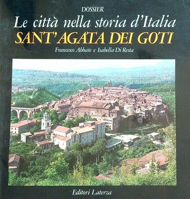 SANT'AGATA DEI GOTI ABBATE FRANCESCO - DI REST ISABELLA LATERZA 1989