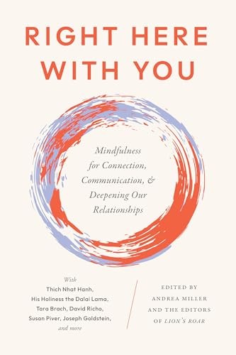 Right Here With You: Mindfulness for Connection, Miller, Miller, Roar,^* - Image 3