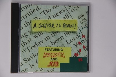 A Savior Is Born CD Featuring Acappella and Avb