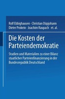 Die Kosten Der Parteiendemokratie Rolf Ebbighausen (U. A.) Taschenbuch 484 S.