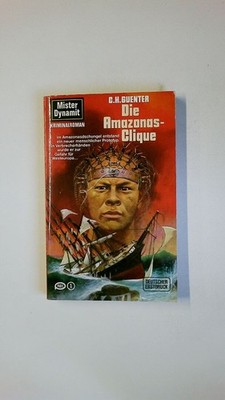 70625 C. H. Guenter DIE AMAZONAS-CLIQUE