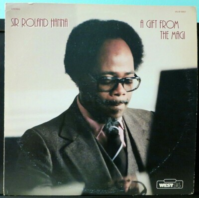 SIR ROLAND HANNA ~ A GIFT FROM THE MAGI 1979 WEST 54 RECORDS (WLW 8006) LP