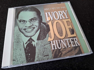 IVORY JOE HUNTER - Since I Met You Baby: The Best Of CD / RAZOR & TIE - RE 2052