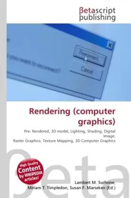 Lambert M. Surhone (u. a.) | Rendering (computer graphics) | Taschenbuch (2026)