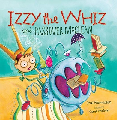 Izzy the Whiz and Passover McClean - Paperback By Mermelstein, Yael - VERY GOOD