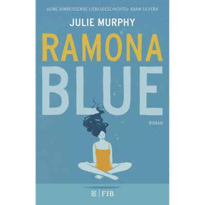 Ramona Blue Julie Murphy