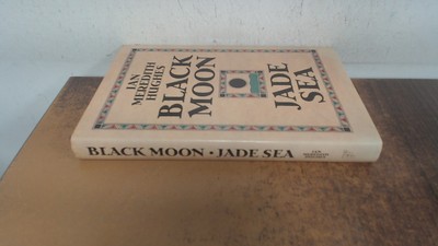 			Black Moon, Jade Sea, Hughes, Ian Meredith, Imprint unknown, 1988		