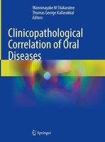 Clinicopathological Correlation Of Oral Diseases Wanninayake M Tilakaratne