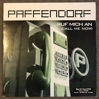 Paffendorf Ruf Mich An (call me now) Vinyl (12 ) Maxi 33 Tours / Rare