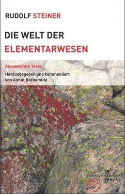 Die Welt der Elementarwesen | Rudolf Steiner | deutsch