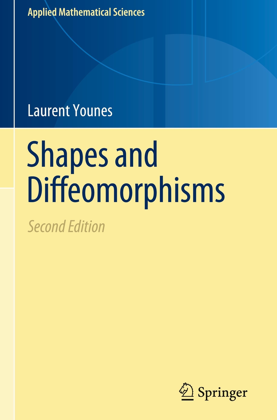 Thumbnail - Laurent Younes | Shapes And Diffeomorphisms | Buch | Englisch (2019) |