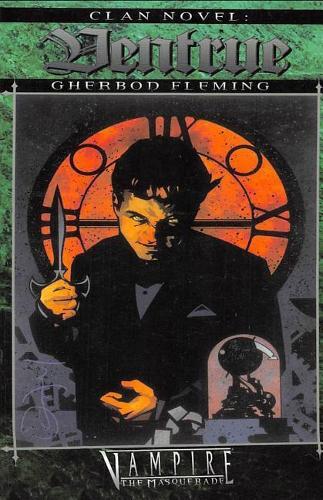 Gherbod Fleming Clan Novel Ventrue (Tascabile) Clan Novel Saga