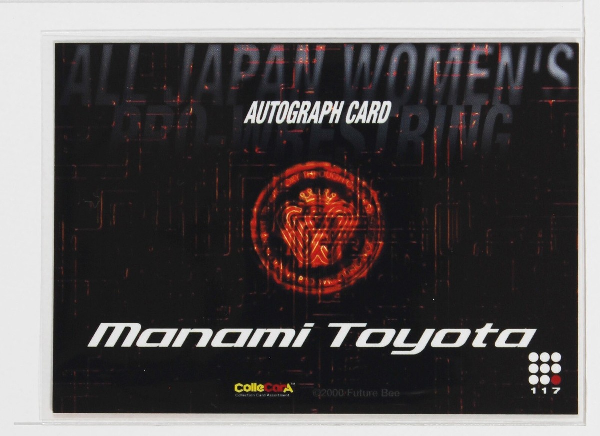 MANAMI TOYOTA No.117 - 2000 Future Bee Women's Pro-Wrestling Foil