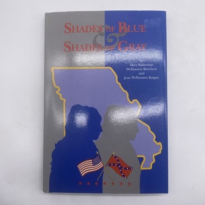 Shades Of Blue And Shades Of Gray Signed By Mary Borchers Hardcover With DJ