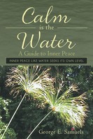 George E. Samuels | Calm Is The Water | Taschenbuch | Englisch (2014)