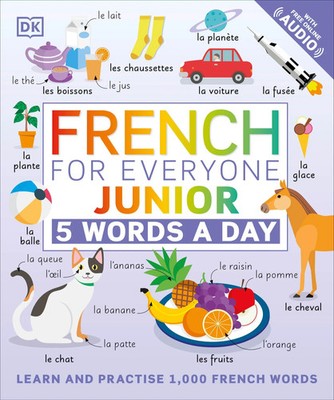 Dk | French for Everyone Junior 5 Words a Day | Taschenbuch | Englisch (2021)
