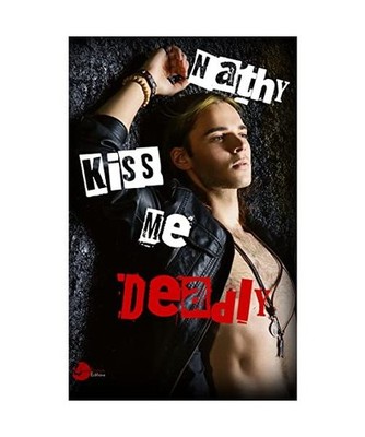 Kiss Me Deadly: 0 Sang d Ombre, Nathy