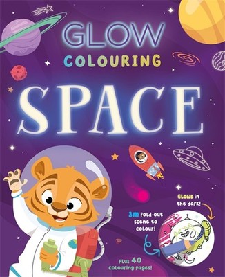 Glow Colouring: Space (Taschenbuch) Glow-in-the-Dark Colouring Book (US IMPORT)