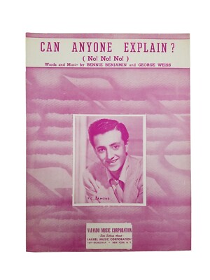 Can Anyone Explain(NO!NO!NO!) By Benjamin & Weiss Sheet Music Vic Damone 1950