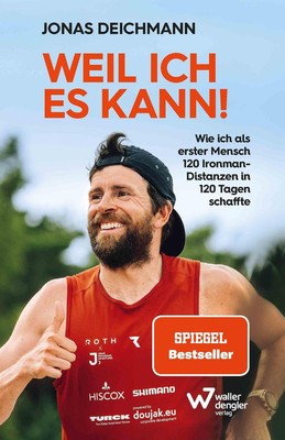 Weil ich es kann! Jonas Deichmann