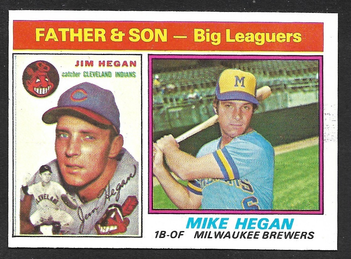 1976 TOPPS #69  FATHER & SON  Jim & Mike Hegan  INDIANS BREWERS  EX-MINT+   A