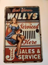 Get Your Willys Serviced Here 8x12 Metal Wall Sign