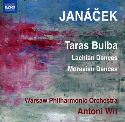 Antoni Wit - Taras Bulba & Lachian Dances & Moravian Dances [New CD]
