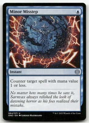 Minor Misstep #64 (NM) Phyrexia All Will Be One ONE Magic MTG