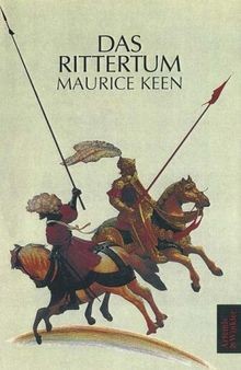 Das Rittertum von Keen Maurice Buch Zustand gut