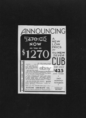TAYLOR AIRCRAFT CO BRADFORD 1934 NEW LOW PRICE ON SILVER CUB $1270 & 425 DOWN AD