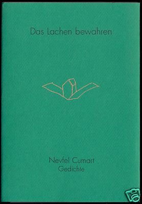 Cumart, Nevfel; Das Lachen bewahren - Gedichte, 1995, signiert