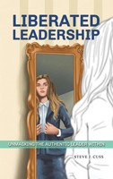 Steve J. Cuss | Liberated Leadership | Buch | Englisch (2024) | Austin Macauley