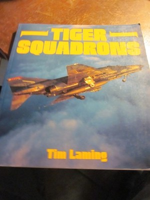 TIGER SQUADRONS BY TIM LAMING OSPREY AEROSPACE AVIATION TPB