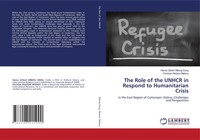 Hanse Gilbert Mbeng Dang (U. A.) | The Role Of The Unhcr In Respond To...