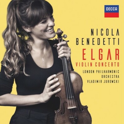 Nicola Benedetti - Elgar Violin Concerto [New CD]