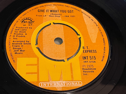 B.T. Express - Give It What You Got - Vinyl Record 7" Single - 1975 EMI INT 515 - Picture 4 of 5