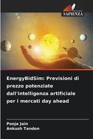 Pooja Jain (U. A.) | Energybidsim: Previsioni Di Prezzo Potenziate...