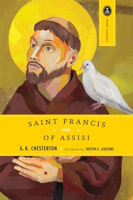 St. Francis of Assisi - Chesterton, G. K. - Good - See condition notes
