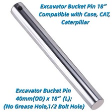 Excavator Bucket Pin 18” Fits Case, CAT, Caterpillar 40mm x 18” 1/2 Bolt Hole