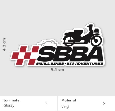 WHITE BACKING Small Bikes Big Adventures  FREE STICKER INCLUDED