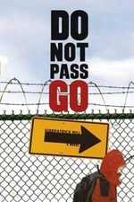 Do Not Pass Go - Hardcover By Hill, Kirkpatrick - GOOD