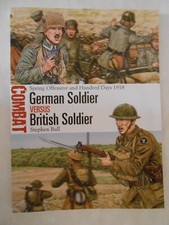 German Soldier vs British Soldier : Spring Offensive - Osprey Combat 78