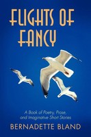 Bernadette Bland | Flights Of Fancy | Taschenbuch | Englisch (2011) | iUniverse