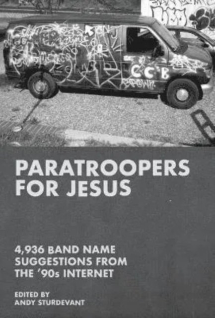 Paratroopers for Jesus by Andy Sturdevant SPIRAL-BOUND 9798990318700