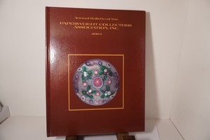 PCA Paperweight Collectors Association 2004 ANNUAL BULLETIN HARD COVER BOOK =VGC